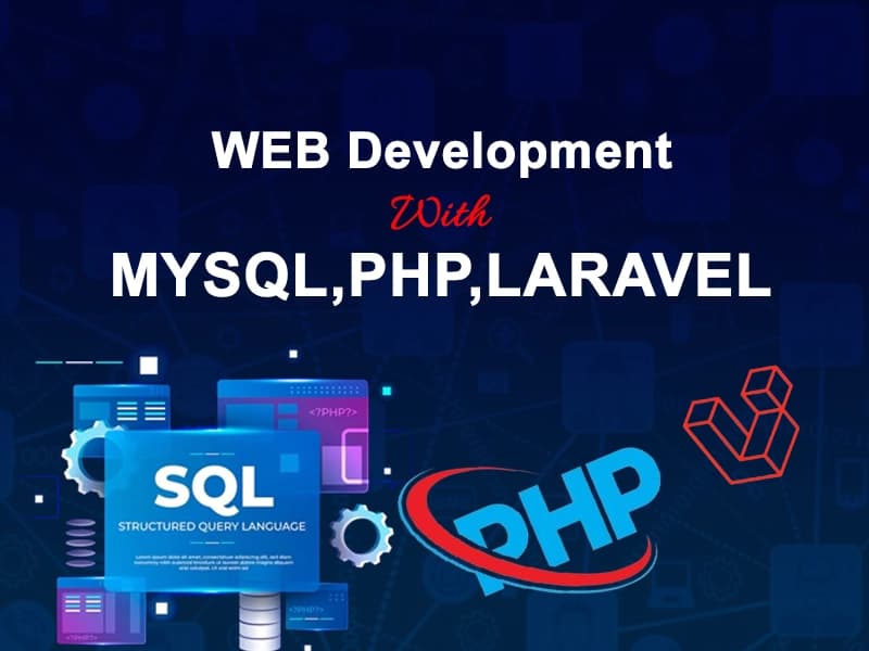 Web Development & Backend Developer(Mysql, php, Laravel)